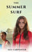 The Summer Surf by Sue Carpenter