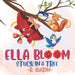 Ella Bloom: Stuck in a Tree by R. Suazon
