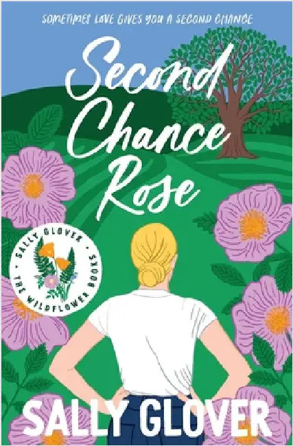 Second Chance Rose by Glover, Sally