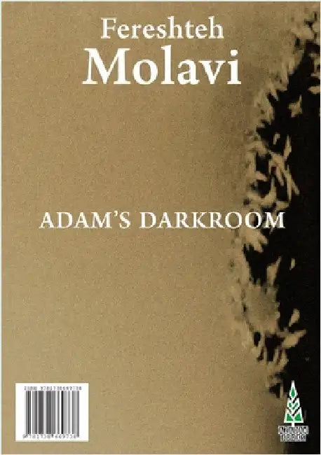 Adam's Darkroom by Molavi, Fereshteh