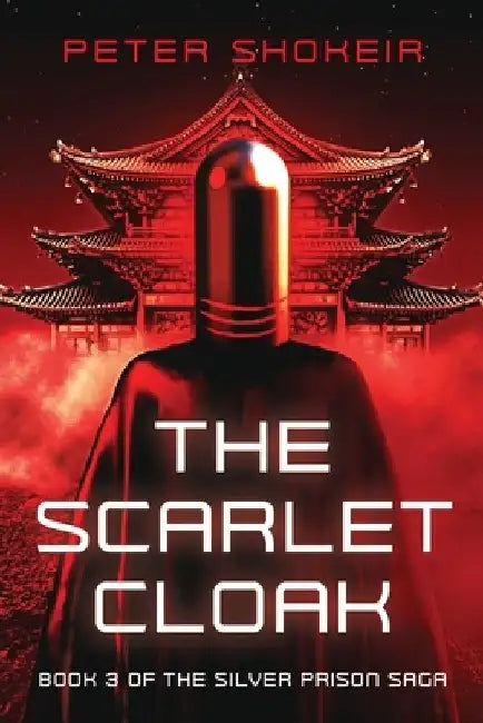 The Scarlet Cloak by Peter Shokeir