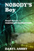 Nobody's Boy: Ralph Harris - the Northern Connection by Daryl Ashby