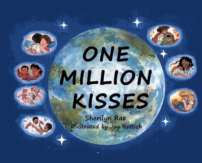 One Million Kisses by Sherilyn Rae