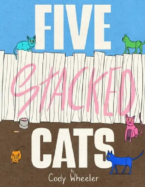 Five Stacked Cats by Cody Wheeler