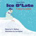 Ice O'Late by E. J. Wolfson