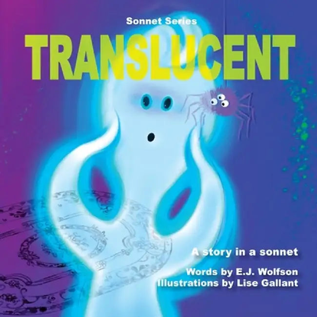 Translucent by E. J. Wolfson