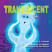 Translucent by E. J. Wolfson