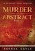 Murder in Abstract: Large Print by Brenda Gayle