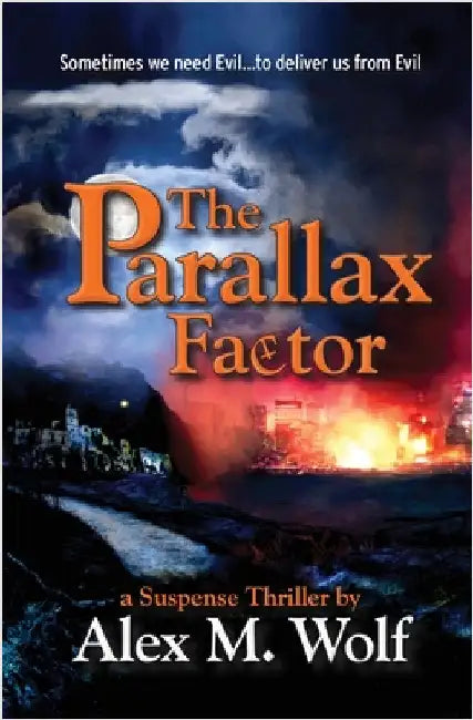The Parallax Factor by Wolf, Alex M.