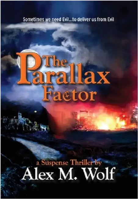 The Parallax Factor by Wolf, Alex M.