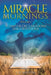 Miracle Mornings Volume 1: 31 Days of Declarations and Devotions by S. R. Watkins