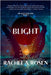 Blight by Rosen, Rachel A.