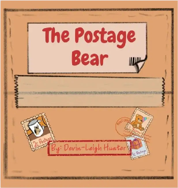 The Postage Bear by Hunter, Devin-Leigh