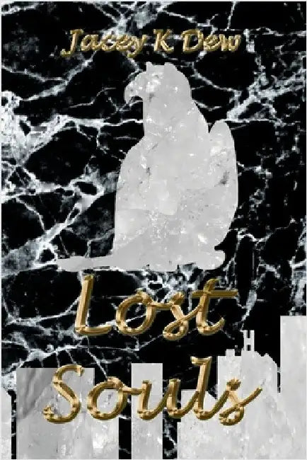Lost Souls by Dew, Jacey K.