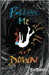 Follow Me All the Way Down by Marlett, Zoe