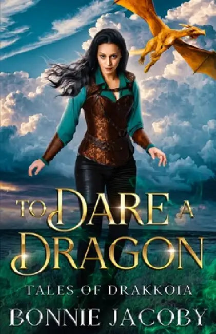 To Dare a Dragon by Bonnie Jacoby