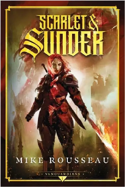Scarlet and Sunder by Rousseau, Mike