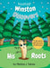 Winston Discovers His Roots by Marissa J. Salvas
