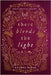 There Bleeds the Light by Renae, Andrea