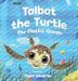 Talbot the Turtle: The Plastic Ocean by Taylor Edwards