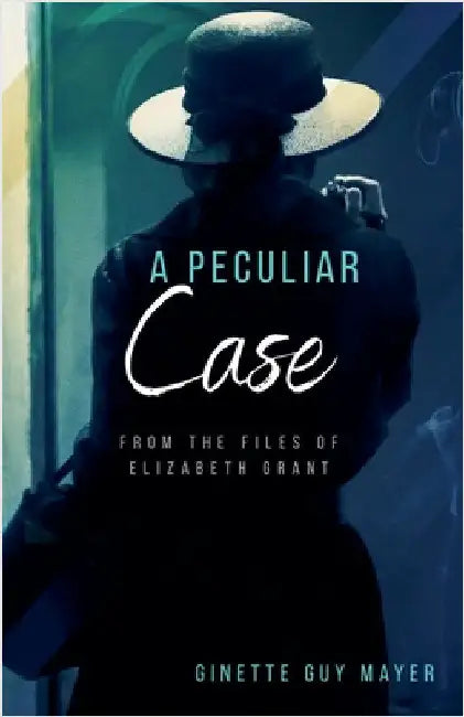 A Peculiar Case by Mayer, Ginette Guy