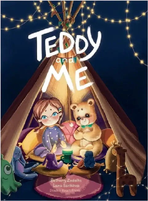 Teddy and Me by Zadeiks, Bethany