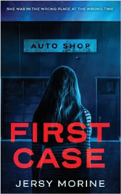 First Case by Clarke, Jersy E.