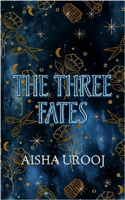The Three Fates by Urooj, Aisha