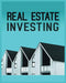 Real Estate Investing: A Comprehensive Guide to Building Long-Term Wealth through Real Estate by William Stone