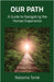 Our Path: A Guide to Navigating the Human Experience by Natasha Tomè