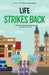 Life Strikes Back by Candace Macphie