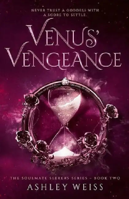 Venus' Vengeance by Weiss, Ashley