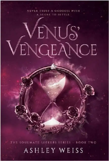 Venus' Vengeance by Weiss, Ashley