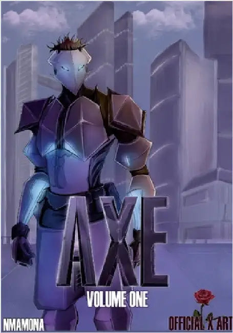 Axe: Prelude Part I by Mamona, Noah