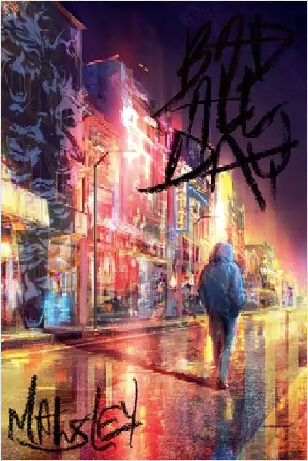 Bad All Day by Mawsley, Abbott