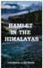 Hamlet in the Himlayas by Bhatt, Vandana Joshi