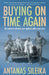 Buying on Time Again by Sileika, Antanas