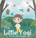 The Little Yogi by Bloomfield, S. G.