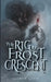 The Rig at Frost Crescent by Lauren Koch