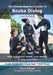 The Ultimate Beginner's Guide to Scuba Diving (2nd Ed.): How to increase safety, save money & have more fun! by Darcy Kieran