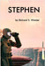 Stephen by Winder, Richard