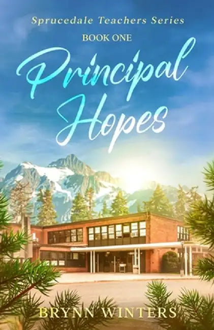 Principal Hopes by Brynn Winters