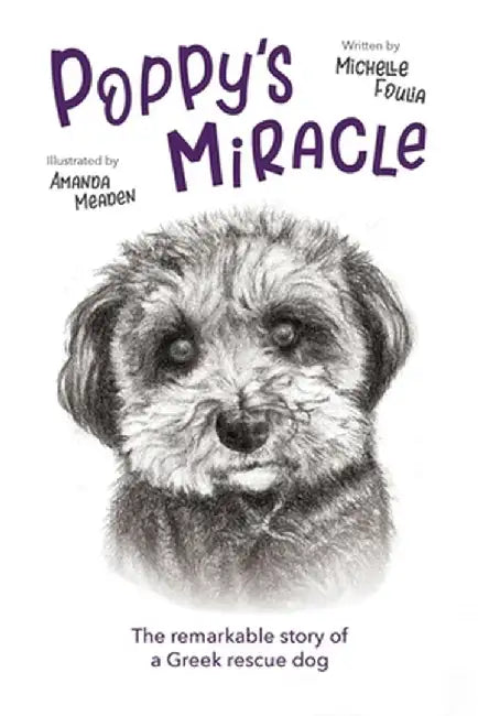 Poppy's Miracle by Michelle Foulia