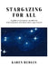 Stargazing for All: A guide to astronomy suitable for both beginners and those more experienced by Karen Hedges