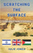 Scratching the Surface: A Tapestry of Israel & Palestine by Julie Jones
