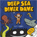Deep Sea Diver Dave - A Children's Story & Colouring Book of Ocean Creatures by Billington, A. L.