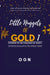 Little Nuggets of Gold 1: Standing on the Shoulders of Giant: Empowering Quotes, Inspirational Words of Wisdom and Timeless Knowledge For Your Persona by Ogn