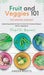 Fruit & Veggies 101 - The Winter Harvest: Gardening Guide on How to Grow the Freshest & Ripest Winter Vegetables (Perfect for Beginners) by Green Roots