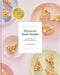 Patisserie Made Simple: The Art of Petits Gateaux by Maxine Scheckter