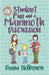 Student Fun and a Mammoth Discussion: Discussion of Such Topics as Scams, Rumours, Arguments and the Main Causes of Car Accidents, and Fun at Universi by Holbourn, Diana